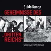 Hörbuch Geheimnisse des "Dritten Reichs"  - Autor Guido Knopp   - gelesen von Achim Schülke