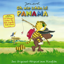Hörbuch Janosch - Oh, wie schön ist Panama (Das Original-Hörspiel zum Kinofilm)  - Autor Guido Schmelich   - gelesen von Schauspielergruppe