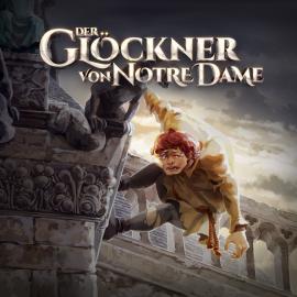 Hörbuch Holy Klassiker, Folge 69: Der Glöckner von Notre Dame  - Autor Gunnar Sadlowski   - gelesen von Schauspielergruppe