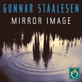 Hörbuch Mirror Image  - Autor Gunnar Staalesen   - gelesen von Mark Meadows
