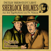Das Spiel des Delinquenten - Sherlock Holmes