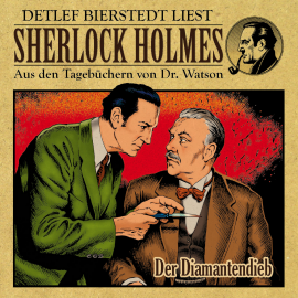 Hörbuch Der Diamantendieb - Sherlock Holmes  - Autor Gunter Arentzen   - gelesen von Detlef Bierstedt