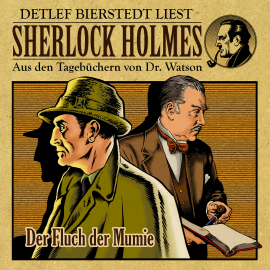 Hörbuch Der Fluch der Mumie - Sherlock Holmes  - Autor Gunter Arentzen   - gelesen von Detlef Bierstedt