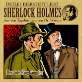 Der tote Ringkämpfer - Sherlock Holmes