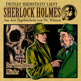 Hörbuch Der unsichtbare Mörder - Sherlock Holmes  - Autor Gunter Arentzen   - gelesen von Detlef Bierstedt
