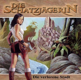 Hörbuch Die verlorene Stadt (Die Schatzjägerin 4)  - Autor Gunter Arentzen   - gelesen von Marion von Stengel