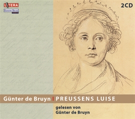 Hörbuch Preussens Luise  - Autor Günter Bruyn   - gelesen von Günter Bruyn