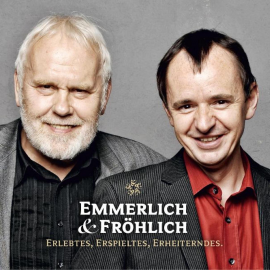 Hörbuch Emmerlich & Fröhlich  - Autor Gunther Emmerlich   - gelesen von Schauspielergruppe