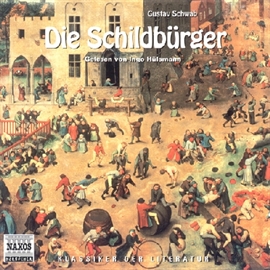 Hörbuch Die Schildbürger  - Autor Gustav Schwab   - gelesen von Ingo Hülsmann