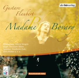 Hörbuch Madame Bovary  - Autor Gustave Flaubert   - gelesen von Schauspielergruppe