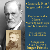 Psychologie der Massen / Massenpsychologie und Ich-Analyse