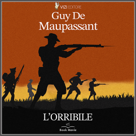 Hörbuch L'orribile  - Autor Guy de Maupassant   - gelesen von Librinpillole