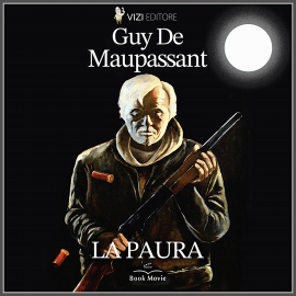 Hörbuch La paura  - Autor Guy de Maupassant   - gelesen von Librinpillole