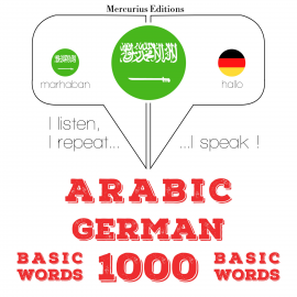 Hörbuch 1000 كلمة أساسية في الألمانية  - Autor جي إم جاردنر   - gelesen von إمين مرقوريوس