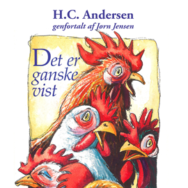 Hörbuch Det er ganske vist  - Autor H. C. Andersen;Jørn Jensen   - gelesen von Dianna Vangsaa