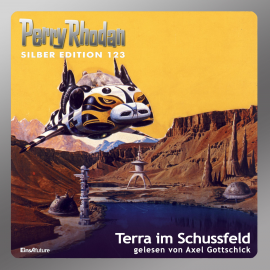 Hörbuch Terra im Schussfeld (Perry Rhodan Silber Edition 123)  - Autor H.G. Ewers   - gelesen von Axel Gottschick