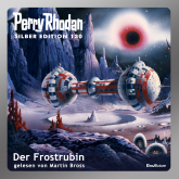 Der Frostrubin (Perry Rhodan Silber Edition 130)