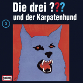 Hörbuch Folge 03: Die drei ??? und der Karpatenhund  - Autor H.G. Francis   - gelesen von N.N.