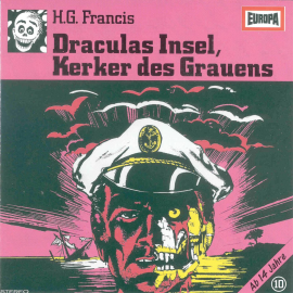 Hörbuch Folge 10: Draculas Insel, Kerker des Grauens  - Autor H.G. Francis  