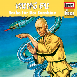 Hörbuch Folge 79: Kung Fu - Rache für Doc Sunshine  - Autor H.G. Francis  