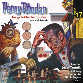 Hörbuch Der galaktische Spieler (Perry Rhodan Hörspiel 17)  - Autor H.G. Francis   - gelesen von Schauspielergruppe