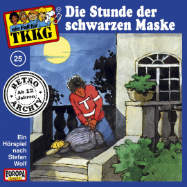 Hörbuch TKKG - Folge 25: Die Stunde der schwarzen Maske  - Autor H.G. Francis   - gelesen von TKKG Retro-Archiv.