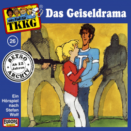 Hörbuch TKKG - Folge 26: Das Geiseldrama  - Autor H.G. Francis   - gelesen von N.N.