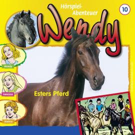 Hörbuch Wendy, Folge 10: Esters Pferd  - Autor H. G. Franciskowsky   - gelesen von Schauspielergruppe