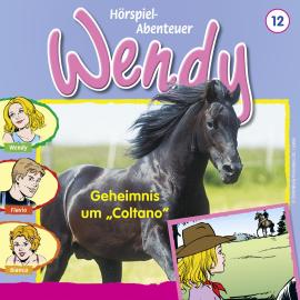 Hörbuch Wendy, Folge 12: Geheimnis um "Coltano"  - Autor H. G. Franciskowsky   - gelesen von Schauspielergruppe