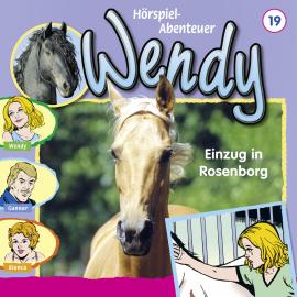 Hörbuch Wendy, Folge 19: Einzug in Rosenborg  - Autor H. G. Franciskowsky   - gelesen von Schauspielergruppe