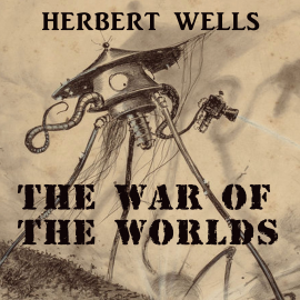 Hörbuch The War of the Worlds  - Autor H. G. Wells   - gelesen von Erica Collins