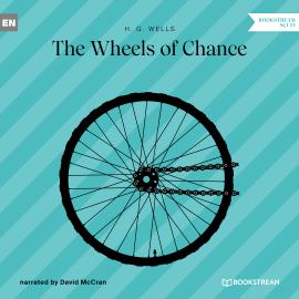 Hörbuch The Wheels of Chance (Unabridged)  - Autor H. G. Wells   - gelesen von David McCran