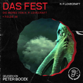 Das Fest (Die Werke von H. P. Lovecraft, Folge 36)