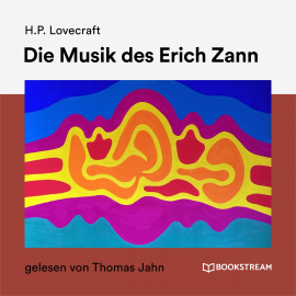 Hörbuch Die Musik des Erich Zann  - Autor H. P. Lovecraft   - gelesen von Thomas Jahn