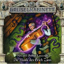 Hörbuch Gruselkabinett, Folge 185: Die Musik des Erich Zann  - Autor H. P. Lovecraft   - gelesen von Schauspielergruppe