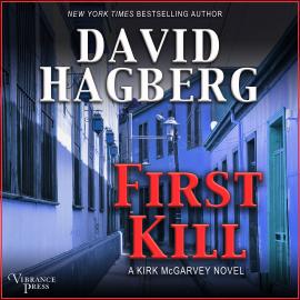 Hörbuch First Kill - McGarvey 24 (Unabridged)  - Autor Hagberg David   - gelesen von Matt Godfrey