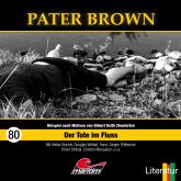 Pater Brown, Folge 80: Der Tote im Fluss