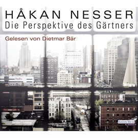 Hörbuch Die Perspektive des Gärtners  - Autor Håkan Nesser   - gelesen von Dietmar Bär