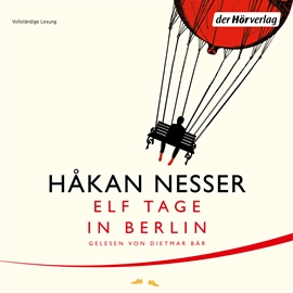Hörbuch Elf Tage in Berlin  - Autor Håkan Nesser   - gelesen von Dietmar Bär