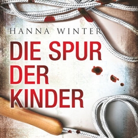 Hörbuch Spur der Kinder  - Autor Hanna Winter   - gelesen von Vera Teltz