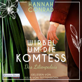 Hörbuch Wirbel um die Komtess  - Autor Hannah Conrad   - gelesen von Julia von Tettenborn