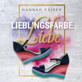 Lieblingsfarbe Liebe (ungekürzt)