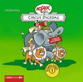 Hörbuch Digedags. Römer-Serie - Folge 1: Circus Digedag  - Autor Hannes Hegen   - gelesen von Gunther Emmerlich