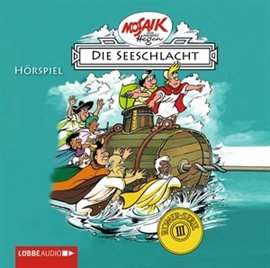 Hörbuch Digedags. Römer-Serie - Folge 3: Die Seeschlacht  - Autor Hannes Hegen   - gelesen von Gunther Emmerlich