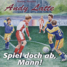 Hörbuch Spiel doch ab, Mann! - Folge 2  - Autor Hanno Herzler   - gelesen von Schauspielergruppe