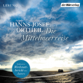 Hörbuch Die Mittelmeerreise  - Autor Hanns-Josef Ortheil   - gelesen von Hanns-Josef Ortheil