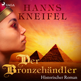 Hörbuch Der Bronzehändler  - Autor Hanns Kneifel   - gelesen von Stephan Baumecker