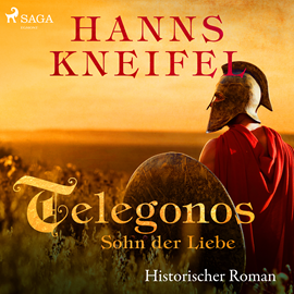Hörbuch Telegonos - Sohn der Liebe  - Autor Hanns Kneifel   - gelesen von Florian Mikorey