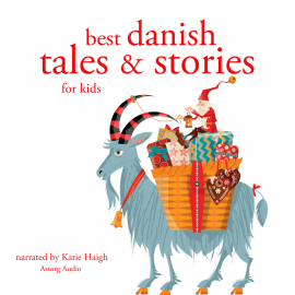 Hörbuch Best danish tales and stories  - Autor Hans Christian Andersen   - gelesen von Katie Haigh