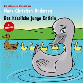 Hörbuch Das hässliche junge Entlein Die Teekanne  - Autor Hans Christian Andersen   - gelesen von Wolfgang Müller